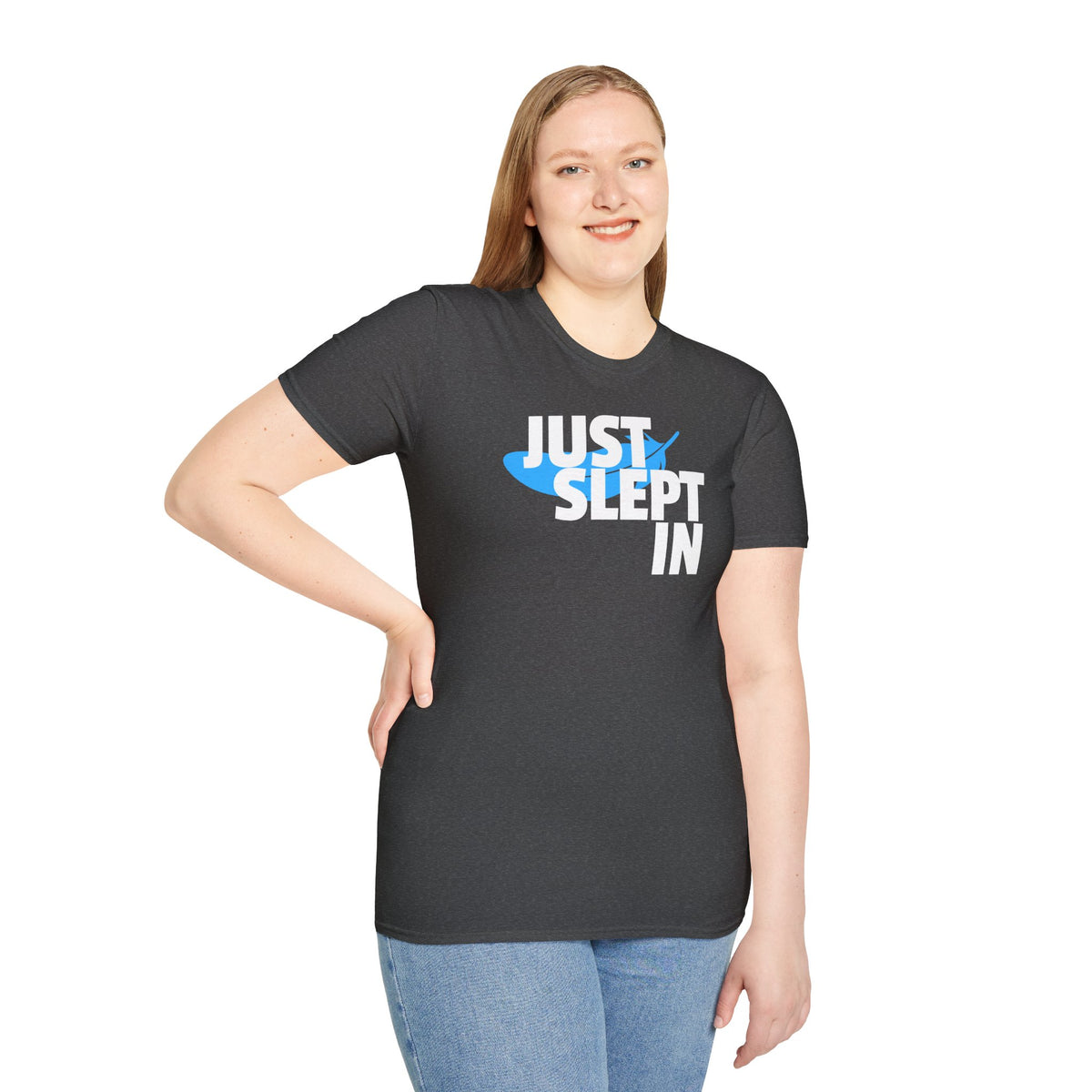 Just Slept In Casual Graphic T-Shirt
