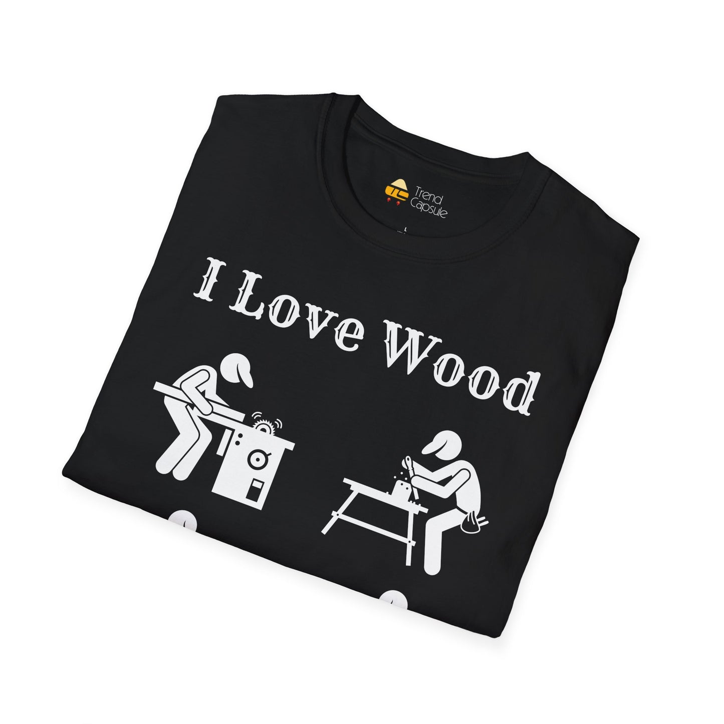 I Love Wood for Craftsmen Softstyle T-Shirt