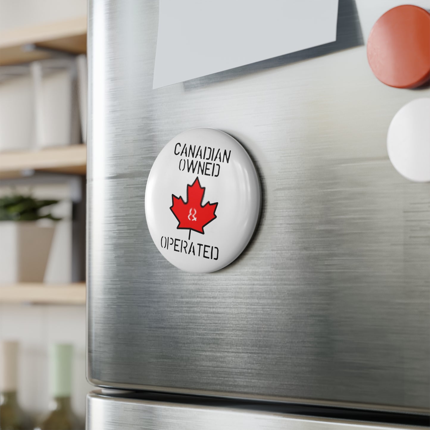 Canadian Owned Operated Button Magnet, Round (1 & 10 pcs)