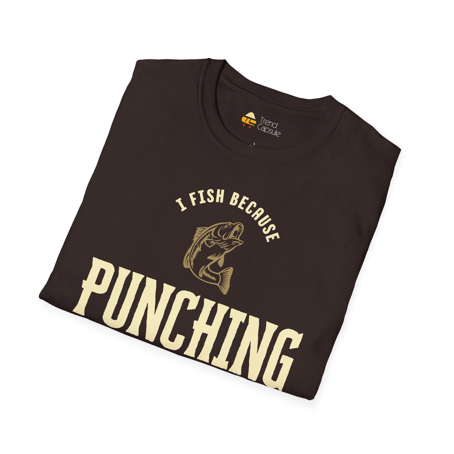 Fisherman Humor T-Shirt