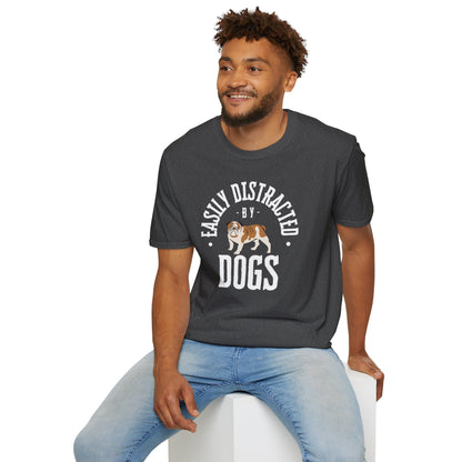 Easily Distracted by Dogs T-Shirt