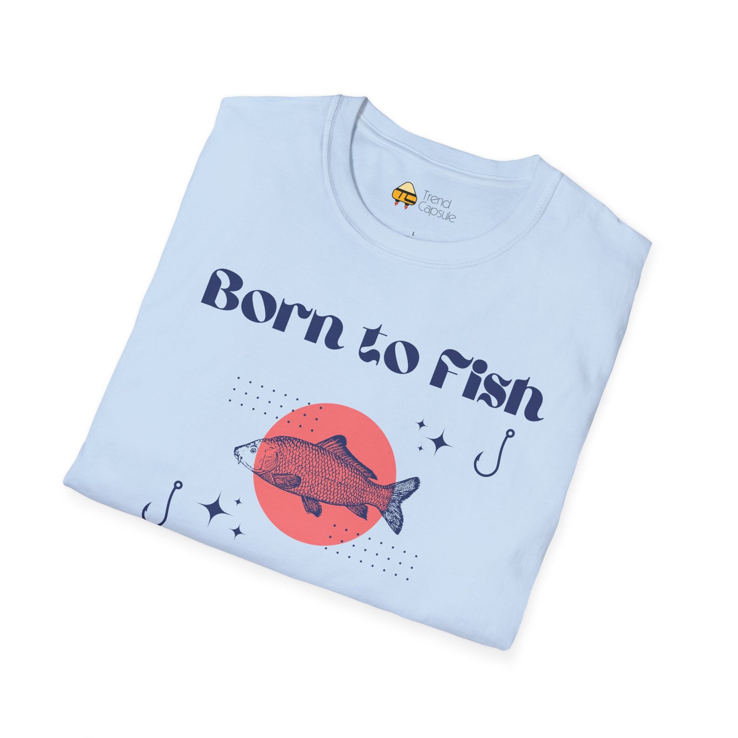 Born to Fish T-Shirt