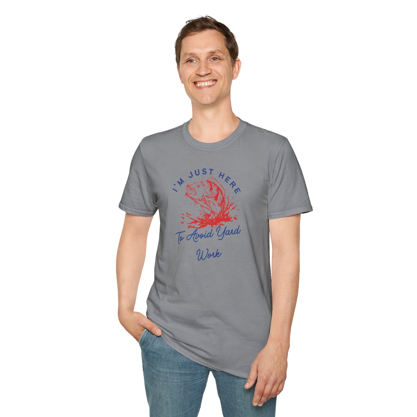 Fishing "I'm Just Here to Avoid Yard Work" T-Shirt