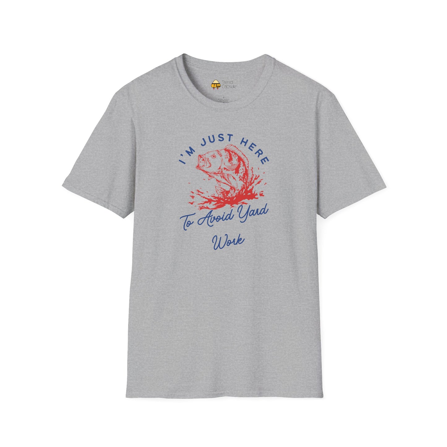 Fishing "I'm Just Here to Avoid Yard Work" T-Shirt
