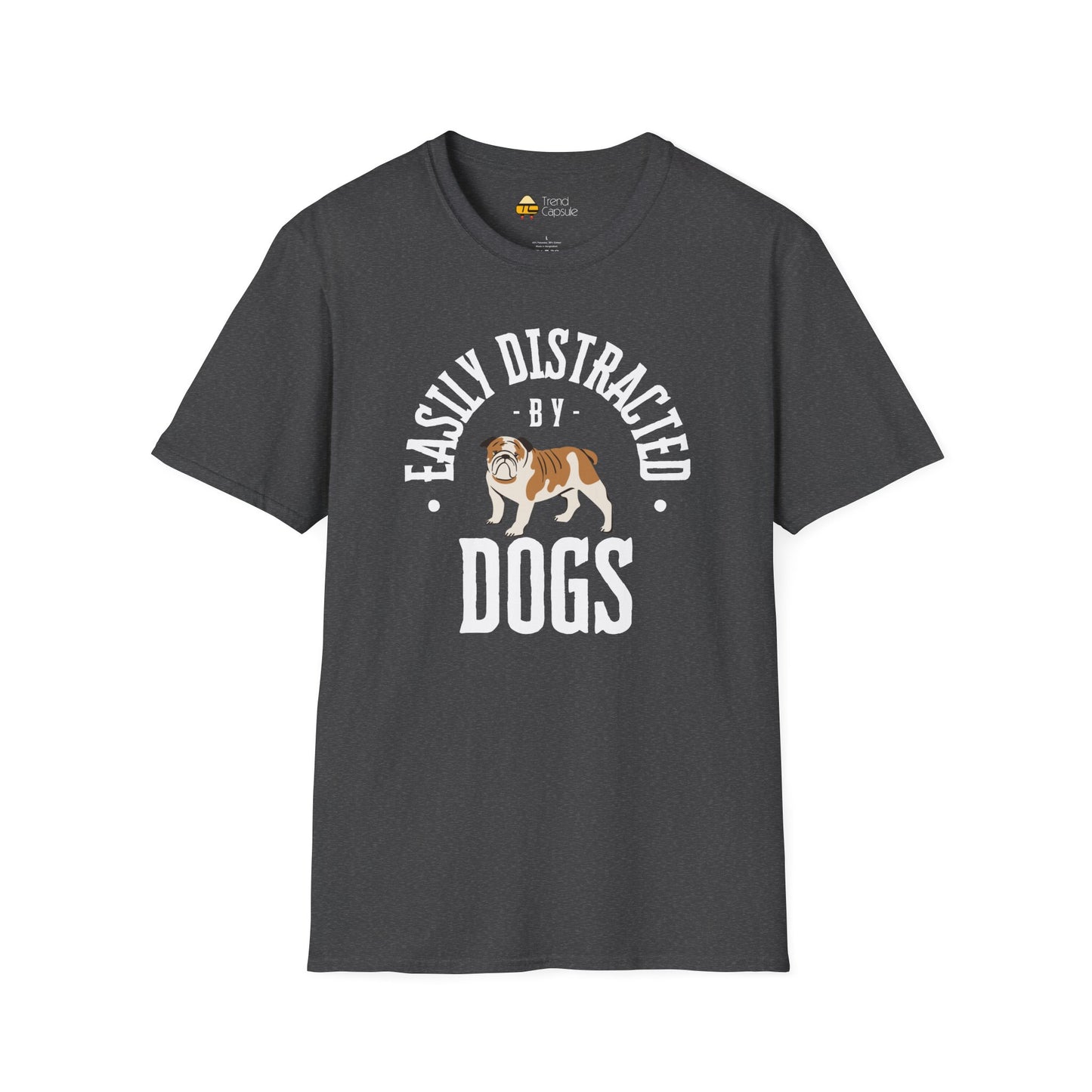 Easily Distracted by Dogs T-Shirt