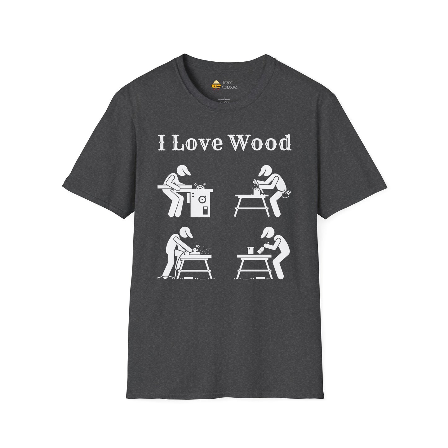 I Love Wood for Craftsmen Softstyle T-Shirt