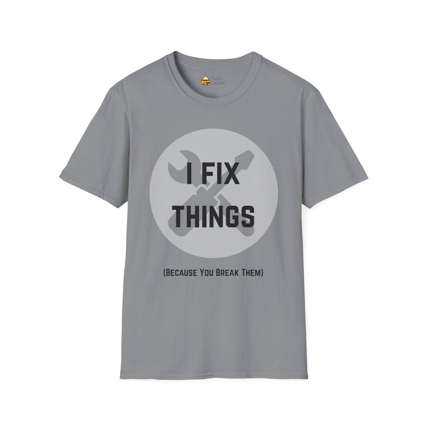 I Fix Things Softstyle T-Shirt
