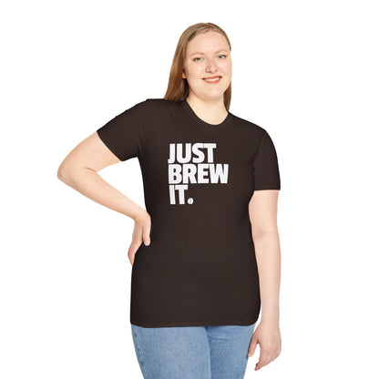 Just Brew It Coffee Lover T-Shirt