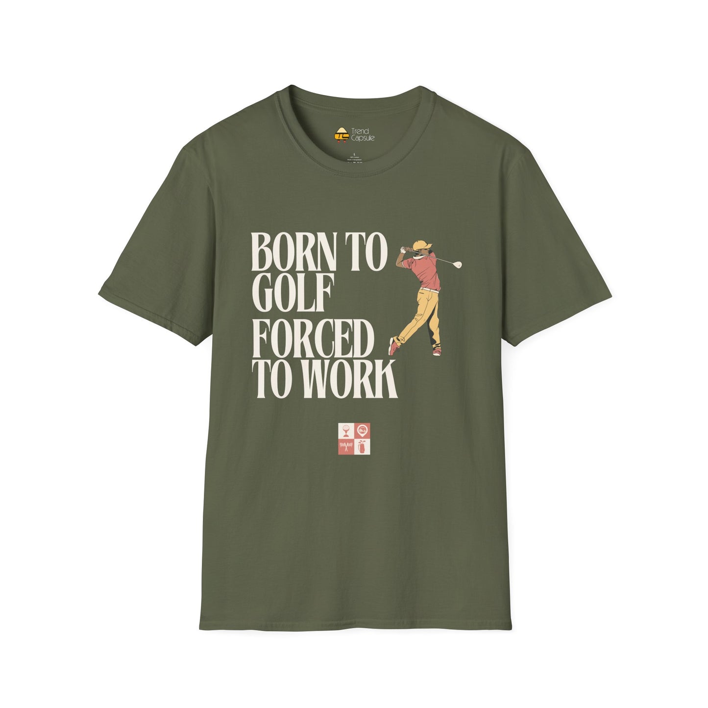 Men's 'Born to Golf, Forced to Work' Softstyle T-Shirt