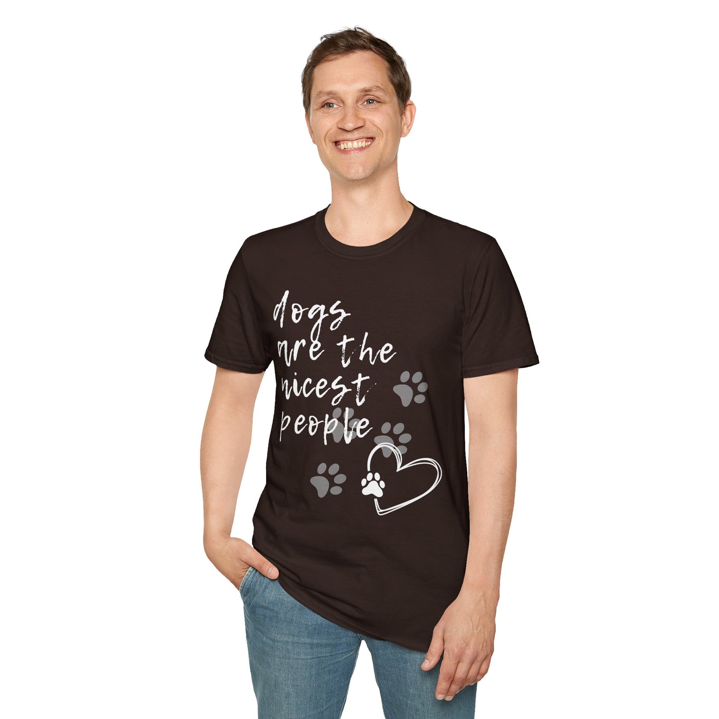 Dogs Are The Nicest People Softstyle T-Shirt