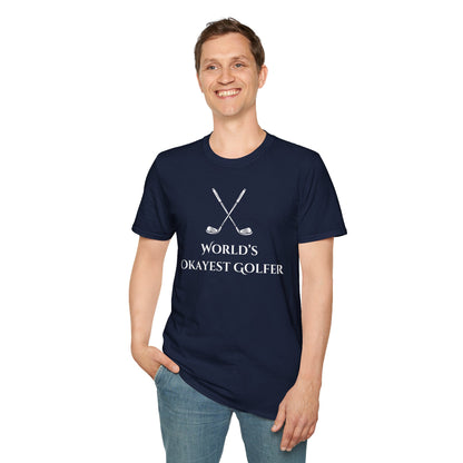 World's Okayest Golfer T-Shirt