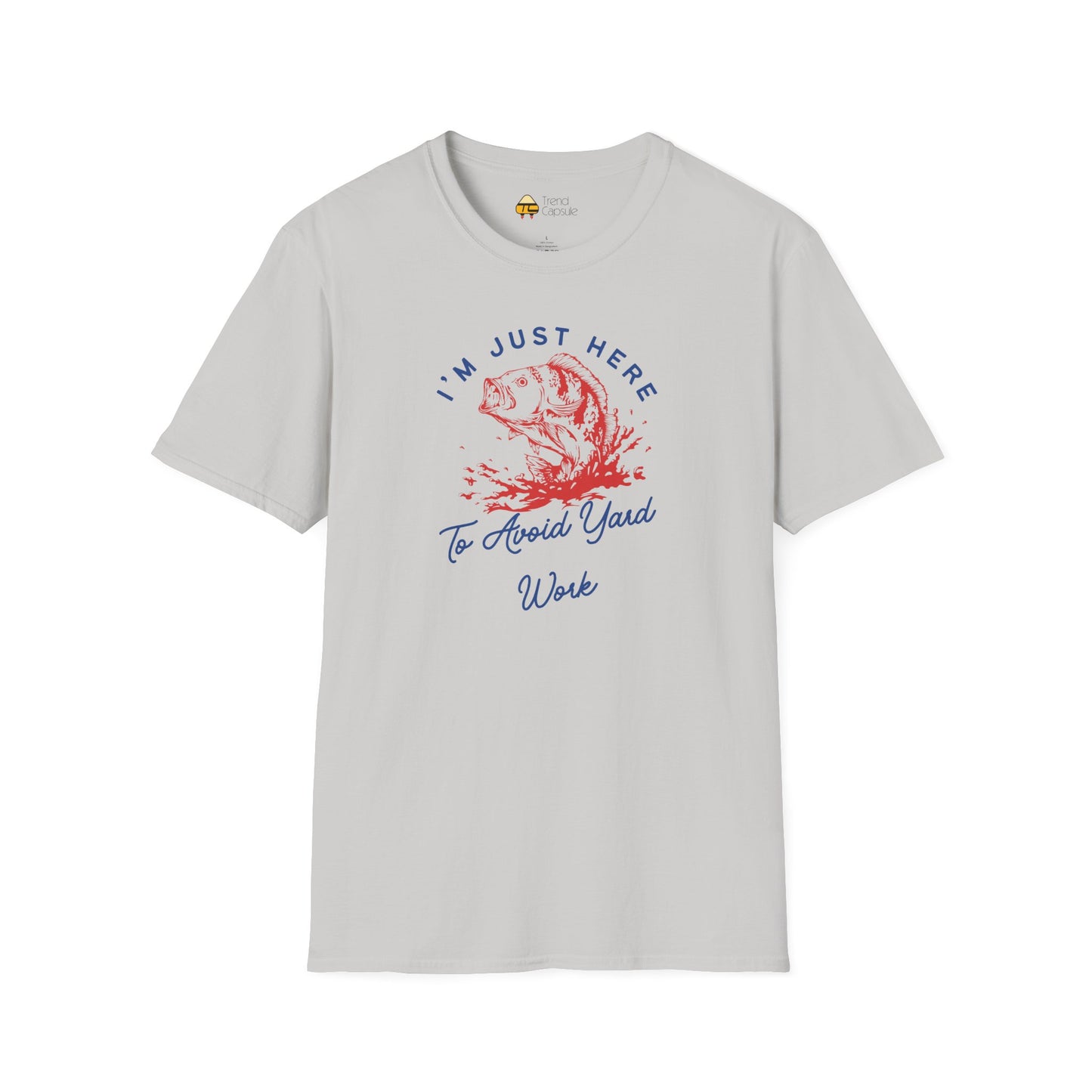Fishing "I'm Just Here to Avoid Yard Work" T-Shirt