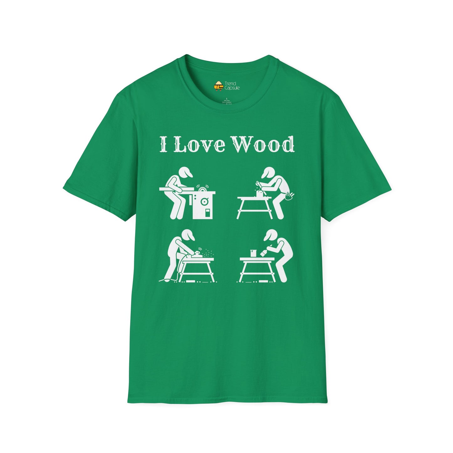 I Love Wood for Craftsmen Softstyle T-Shirt