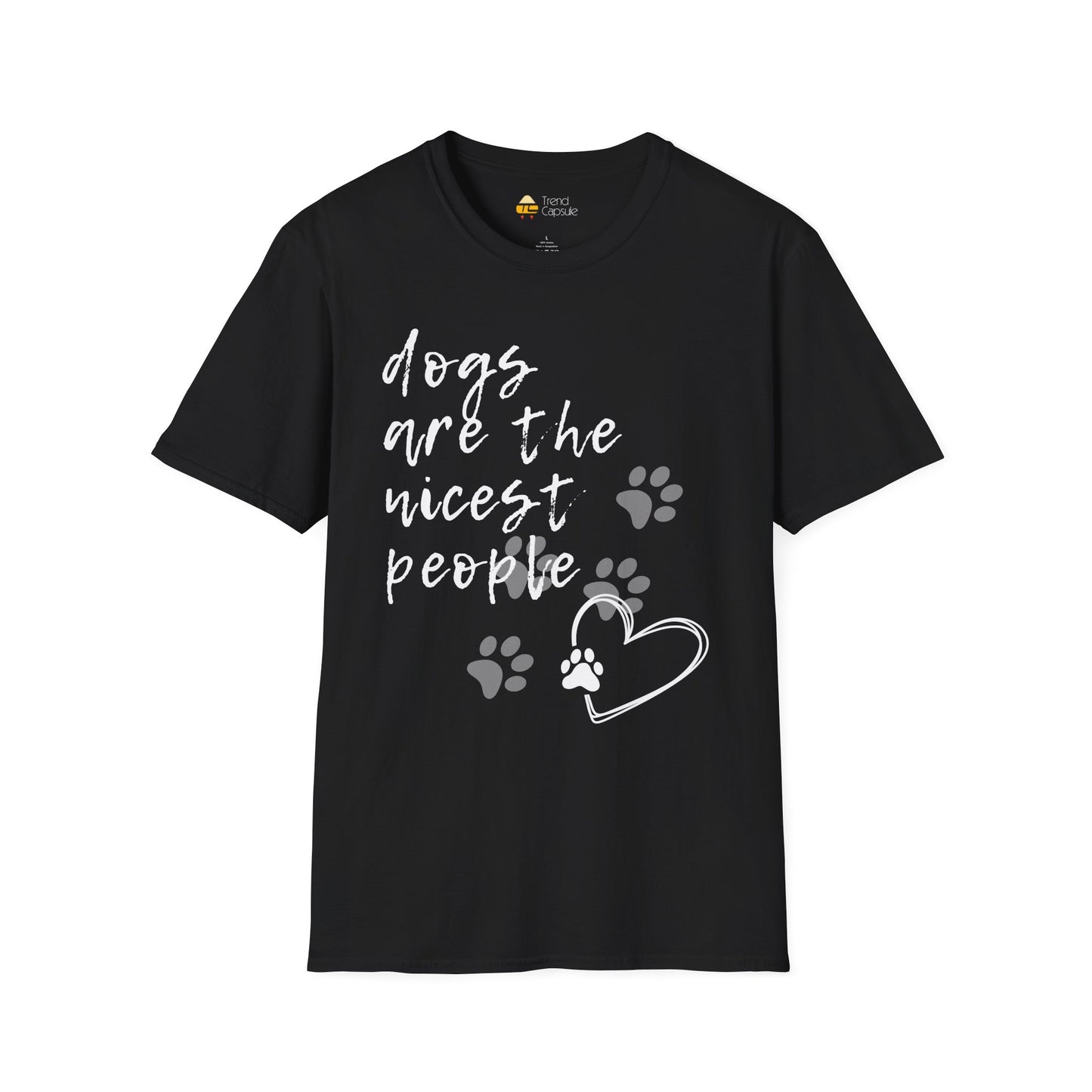 Dogs Are The Nicest People Softstyle T-Shirt