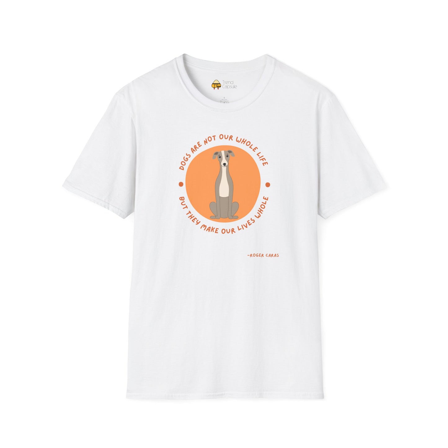 Comfortable Dog Lover Softstyle T-Shirt