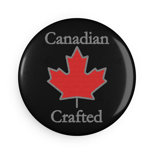 Canadian Crafted Dark Button Magnet, Round (1 & 10 pcs)