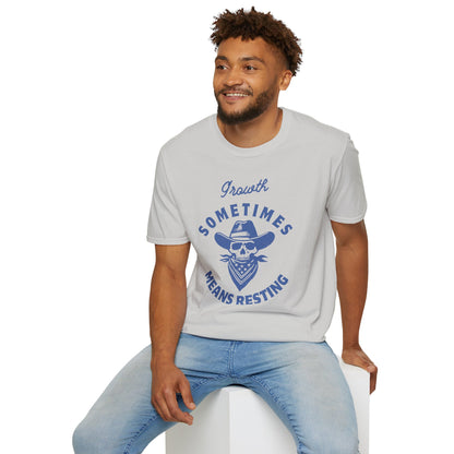 "Growth Sometimes Means Resting" Softstyle T-Shirt