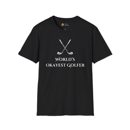 World's Okayest Golfer T-Shirt