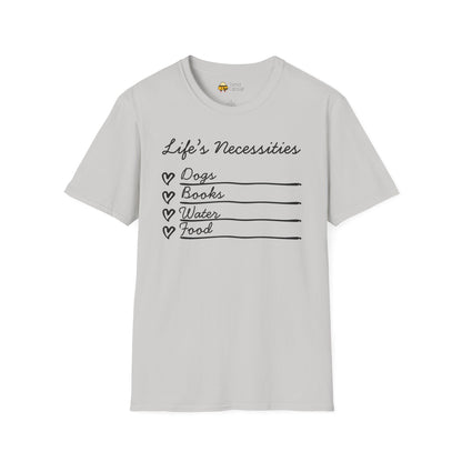 Life's Necessities Dogs & Books Softstyle T-Shirt