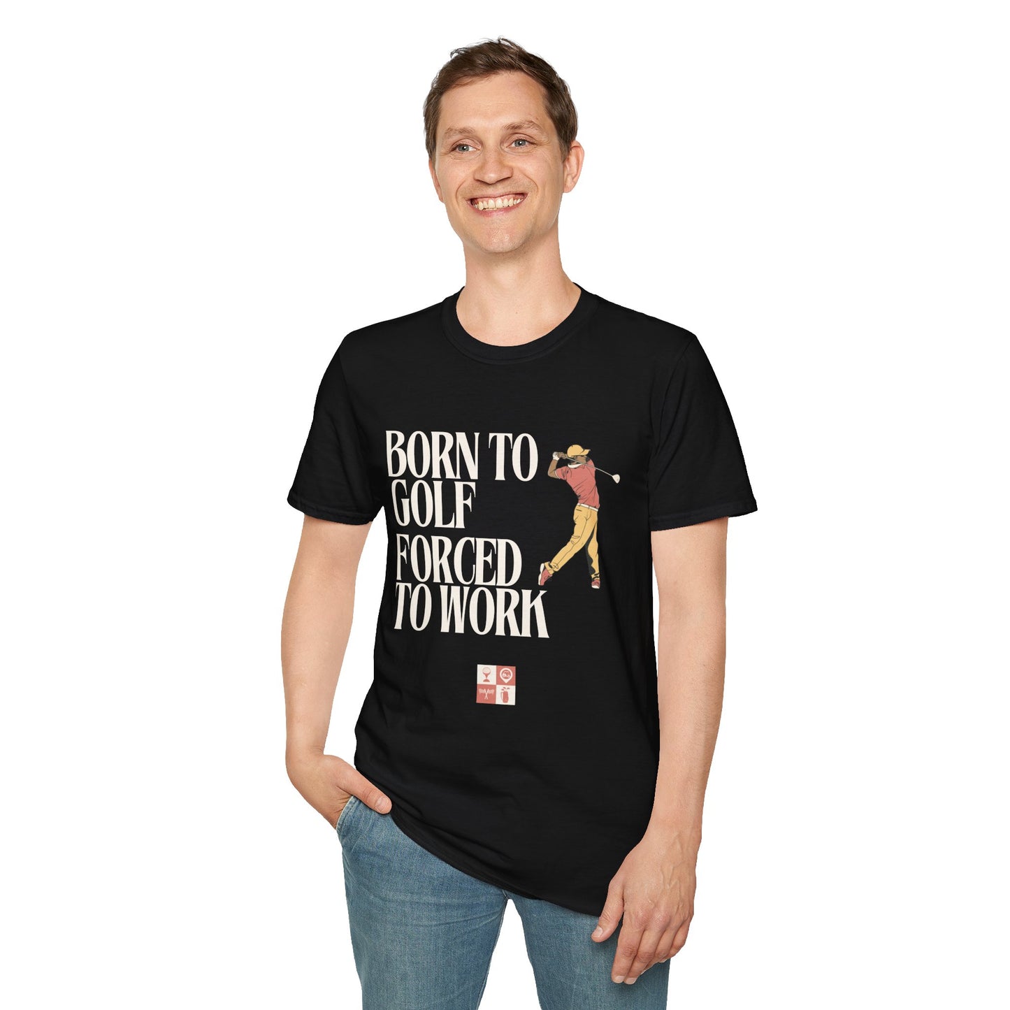 Men's 'Born to Golf, Forced to Work' Softstyle T-Shirt