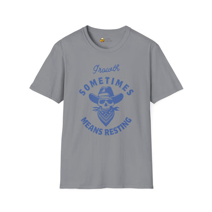 "Growth Sometimes Means Resting" Softstyle T-Shirt