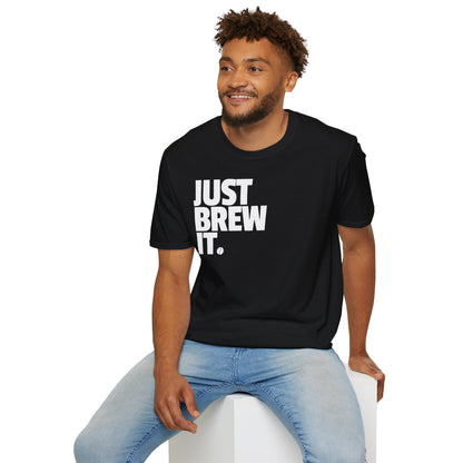 Just Brew It Coffee Lover T-Shirt