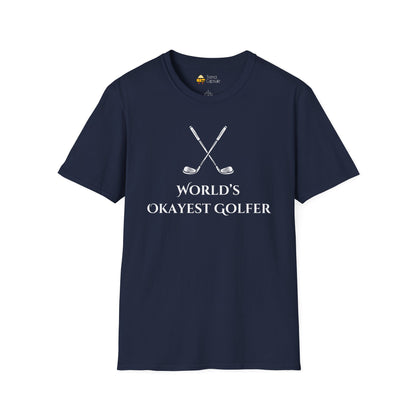 World's Okayest Golfer T-Shirt